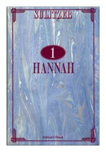 Hannah, by Paul-Loup SULITZER, Stock/Edition n°1 Dépôt Légal 1986