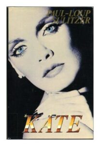 Kate, by Paul-Loup SULITZER. France Loisirs Dépôt Légal 1988