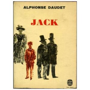 Jack, by Alphonse DAUDET, Le Livre de Poche Dépôt Légal 1965