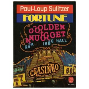 Fortune, by Paul-Loup SULITZER, Livre de Poche Dépôt légal 1985
