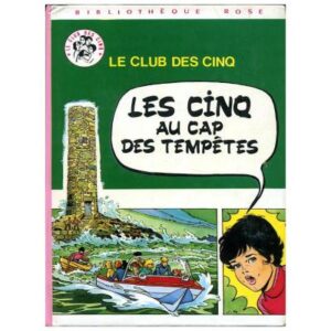Les Cinq au cap des tempêtes, by Claude VOILIER Hachette   Bibliothèque rose Dépôt légal 1974