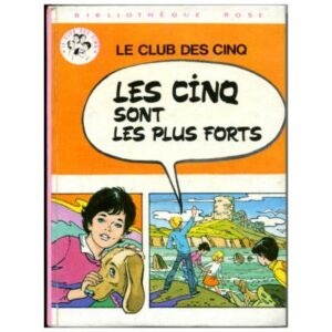 Les Cinq sont les plus forts, by Claude VOILIER Hachette  Bibliothèque rose Dépôt légal 1971