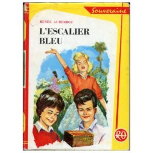 L'escalier bleu, by Renée AUREMBOU  Editions G.P. Paris souveraine