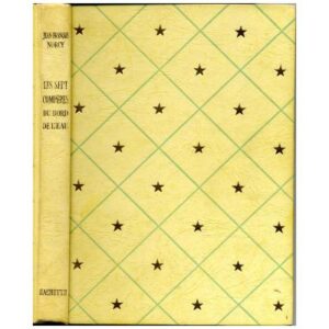 Les sept compères du bord de l'eau, by Jean-François NORCY  Hachette Idéal-Bibliothèque Dépôt légal 1964