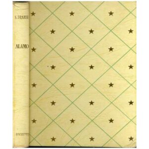 ALAMO Le fort des dernières cartouches, by Steve FRAZEE Hachette Idéal-Bibliothèque  Dépôt légal 1962