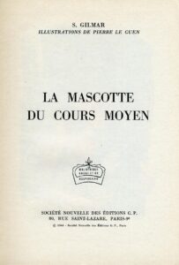 GILMAR Mascotte – 2