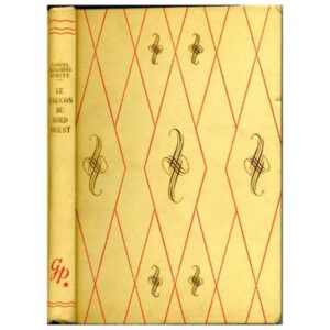 Le faucon du Nord-Ouest, by Samuel Alexander WHITE  Editions G.P. Paris Bibliothèque Rouge et Or Souveraine