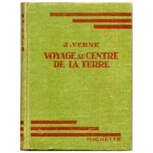 Voyage au centre de la terre, by Jules VERNE Hachette Bibliothèque verte   1947