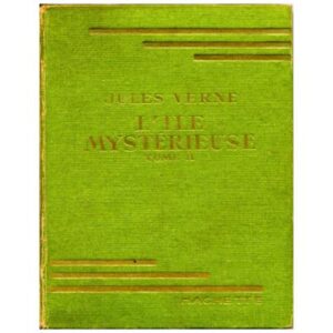 L' île mystérieuse Tome 02 : l'abandonné, by Jules VERNE  Hachette Bibliothèque verte 1948