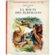 La route des éléphants