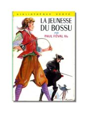 La jeunesse du Bossu