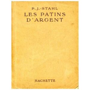Les patins d'argent, by P.-J. STAHL Hachette  Bibliothèque de la Jeunesse 1950