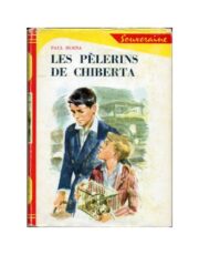 Les pèlerins de Chiberta