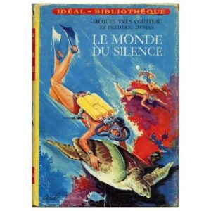 Le monde du silence, by Jacques-Yves COUSTEAU Hachette Ideal Bibliothèque Dépôt légal 1961