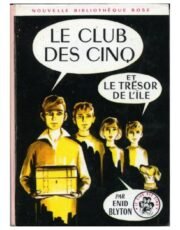 LE CLUB DES CINQ ET LE TRESOR DE L'ILE