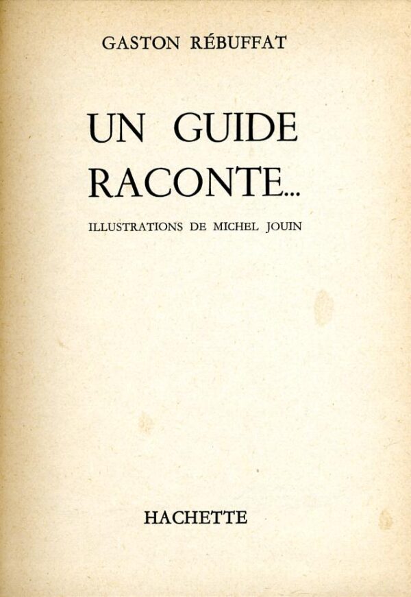 REBUFFAT Guide - 5