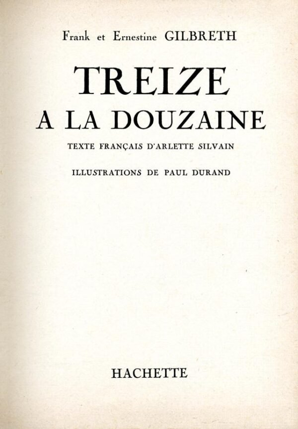 GILBRETH Treize - 5 GILBRETH Treize - 5