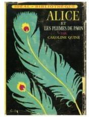 ALICE et les plumes de paon
