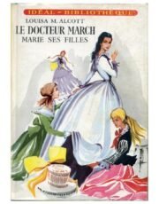 Le Docteur MARCH marie ses filles